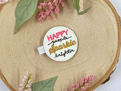 Happy People Sparkle Brighter Hair Clip, Cute Hair Clip, Pigtail Bows, Baby Girl Hair Clip, Toddler Hair Clip, Girls Hair Clip, Newborn Bows