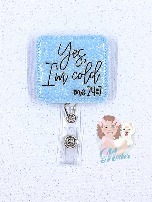 yes i'm cold me 24 7 winter badge clips funny badge reel s for office workers, secret Santa gifts for coworkers, retractable